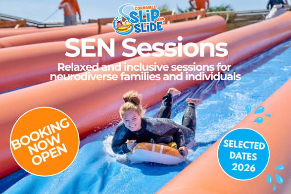 SEN Sessions 2026 at Cornwall Slip and Slide Atlantic Reach Newquay